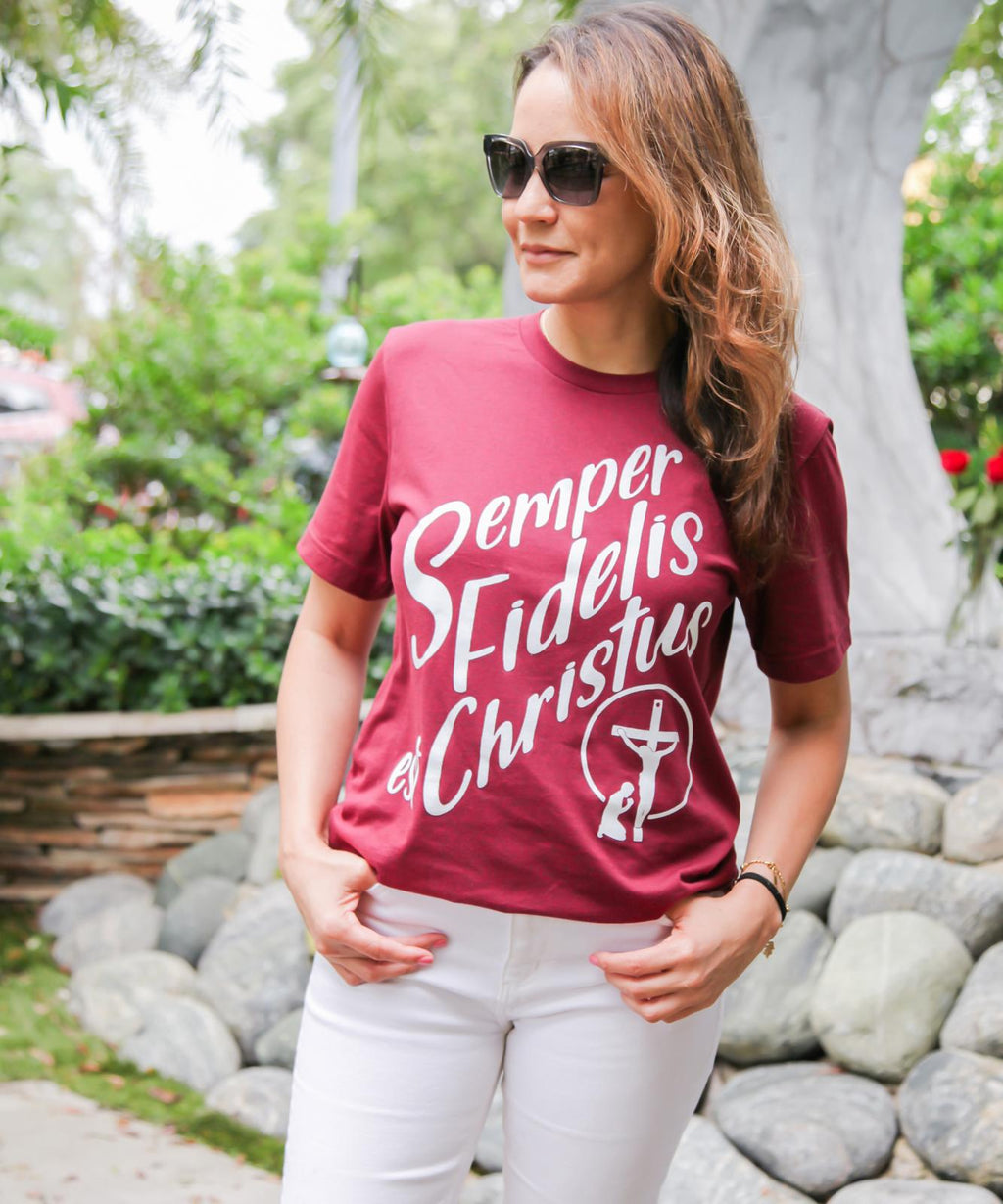 Sempers Fideles est Christus - Shirt